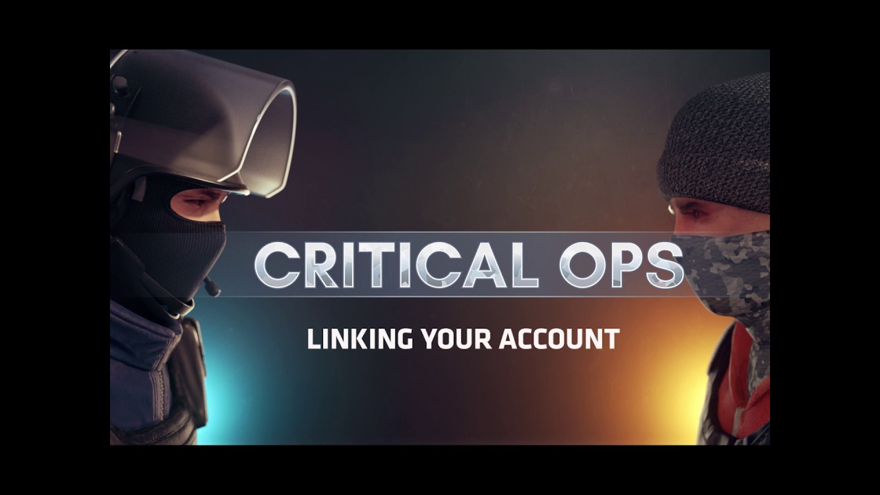 Critical Ops - How to link your account - 