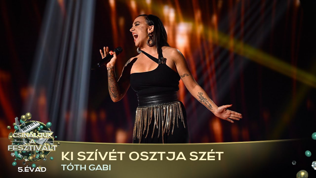 ki-sz-v-t-osztja-sz-t-t-th-gabi-csin-ljuk-a-fesztiv-lt-el-d-nt