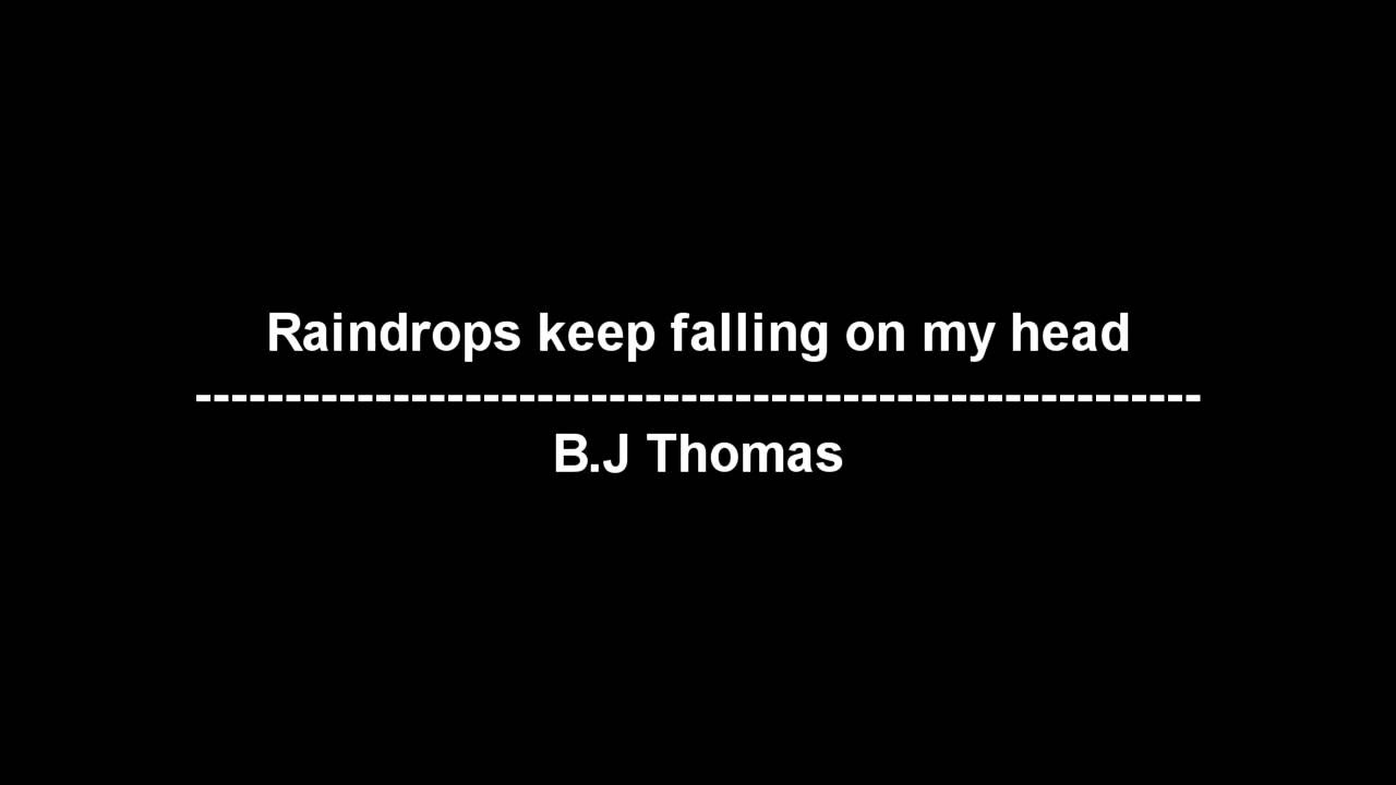lyrics to raindrops keep falling on my head