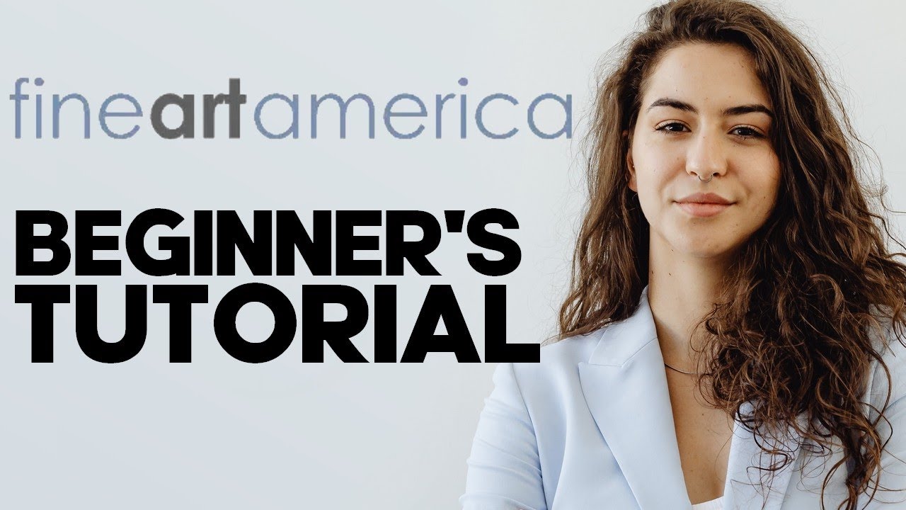 How to Use Fine Art America: A Step-by-Step Beginner's Guide and Full Review 2025