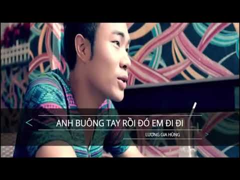 Karaoke Anh buông tay rồi đó em đi đi