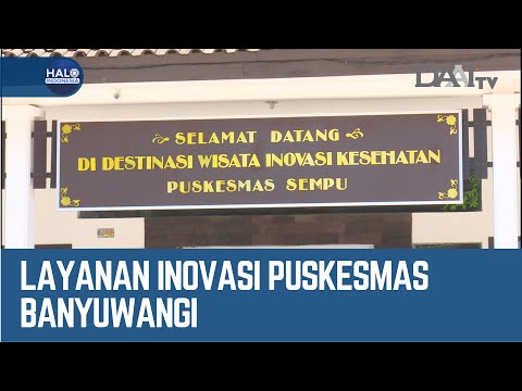 Layanan Inovasi Puskesmas Banyuwangi