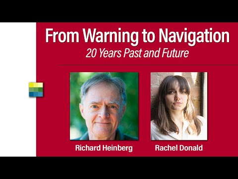 From Warning to Navigation with Richard Heinberg and Rachel Donald