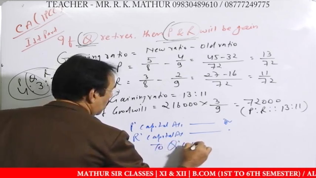 Partnership Admissions Cum Retirement Solved Sums 49 Mathur Sir Classes Youtube