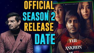 Ye kali kali Aankhen Season 2 Release Date  | Netflix Yeh Kali Kali Aankhen Season 2 Release Date