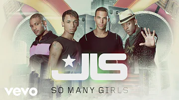 JLS - So Many Girls (Official Audio)