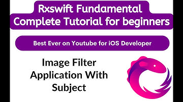 [Hindi] L10 - Create Image Filter Application With Subject RxSwift