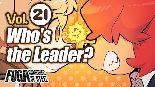 Fuga: Comedies of Steel (Vol.21) –Who's the Leader? #Fuga #FugaMelodiesOfSteel
