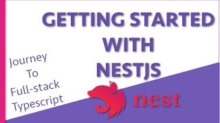 Journey To Full-stack Typescript: Getting Started with NestJS