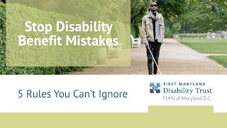 5 Special Needs Trust Mistakes That Can Cut Benefits