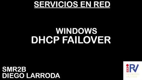 CREACIÓN SERVIDOR DHCP FAILOVER EN UBUNTU 18.04 | Diego Larroda