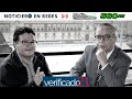 Verificado 21 / Noticiero en Redes + Radio #EnVivo / Lunes 15 Febrero 2021