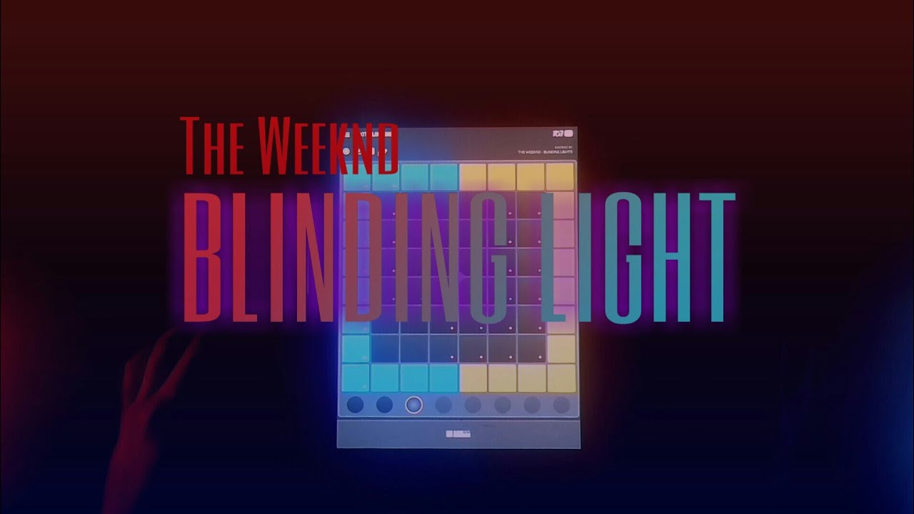 The Weeknd - BLINDING LIGHT (SUPERPADS LIGHTS) KIT BLINDING
