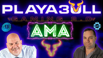 PLAYA3ULL GAMES AMA - The Future of P2E Crypto Gaming Has Arrived - $3ULL NODES  -  PASSIVE INCOME