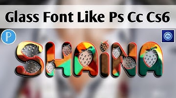 How To Make New Colour Stylish Glass Font In Ps Touch 2021 - Zarraq Creation