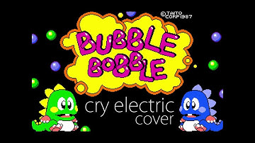 Bubble Bobble theme music cover by cry electric