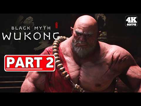Black Myth Wukong Gameplay Walkthrough Part 2 FULL GAME [4K 60FPS PC] - No Commentary