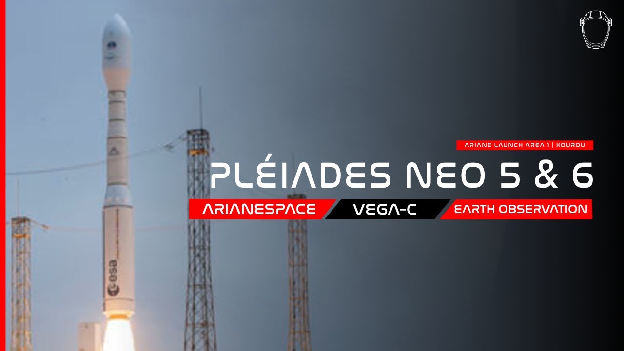  Launch Failure VegaC First Commercial Launch Pl iades Neo 5 And 6 