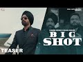 Big Shot - Tarsem Jassar Feat Kulbir Jhinjer (Teaser) | Full Song Releasing On 9th November