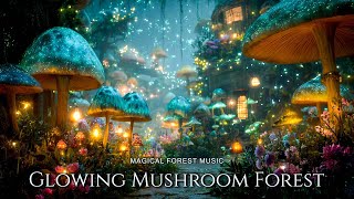 Glowing Mushroom Forest✨ Fall Asleep In A Cozy Fairy House | Nature Sounds & Magical Forest Music screenshot 2