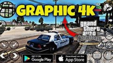 Gta sa Gta 5 graphics mod pack android 12