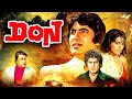DON 1978 अम त भ क ब ल कबस टर फ ल म Full Movie 4K Amitabh Bachchan Zeenat Aman Pran 