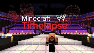 Minecraft - WWE Arena (Timelapse)