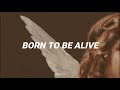 Patrick Hernandez - Born to be alive || SUB ESPAÑOL