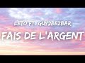 Leto ft. Guy2bezbar - FAIS DE L