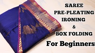 Saree Pre-Pleating Box Folding 2024 Easy Techniques For New Beginners 