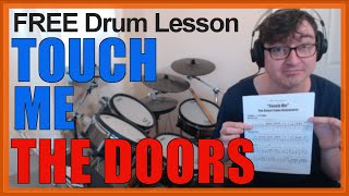 ★ Touch Me (The Doors) ★ FREE Video Drum Lesson | How To Play SONG (John Densmore)