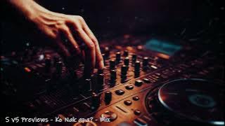 S v5 Preview - Ko nak apa? Phonky Mix