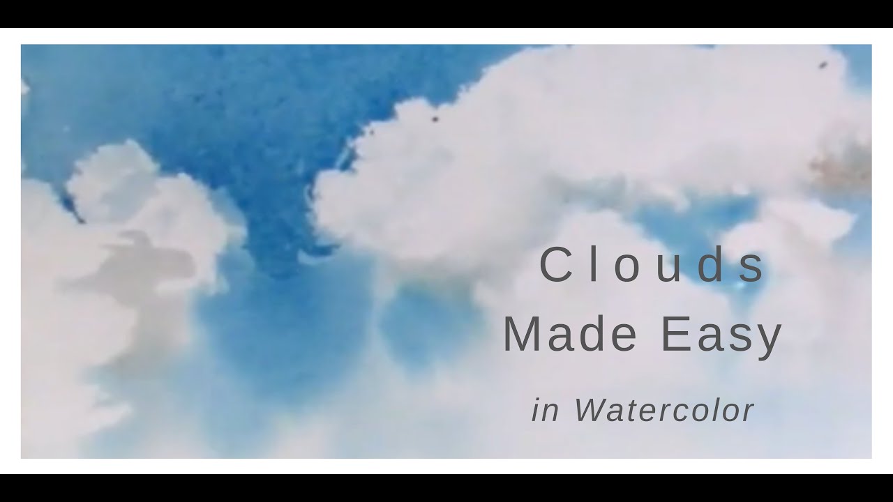 Paint Really Easy Clouds in Watercolor
