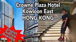 Hotel bintang lima di kowloon east hong kong. crowne plaza kong review