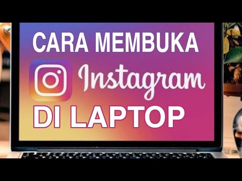 Video: Bisakah saya menggunakan Instagram di laptop saya?