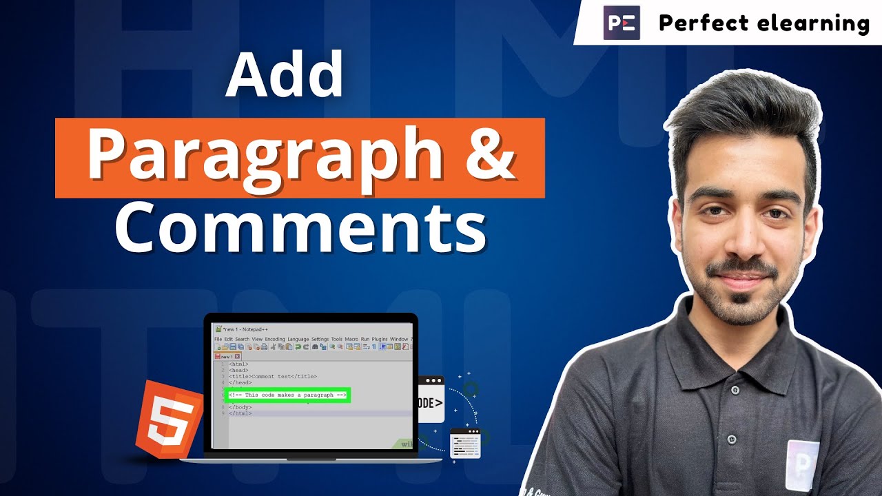 HTML Tutorial: Learn How to Add Paragraphs and Comments with Ease ...
