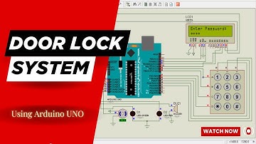 Door Lock System using Arduino UNO,Keypad,LCD&Servo Motor|Password Change Feature|Proteus Simulation