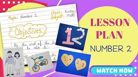 How to Teach Number 2 | Nursery & Kindergarten | Maths |Lesson plan| Teaching ideas |fun activities 