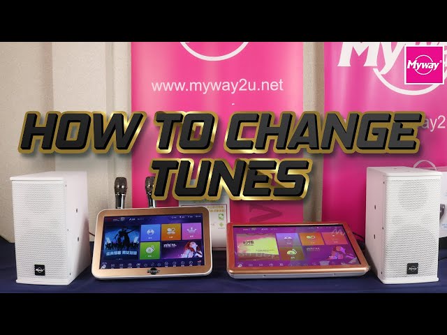 【MYWAY SMART KTV】Party K2 & Party K2S tutorial (How to change tunes) class=
