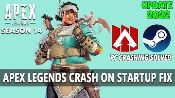 Apex Legends Season 14 How to Fix Crashing Freezing PC Fix Steam [SOLVED]
