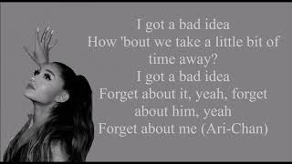 Ariana Grande - bad idea (lyrics)