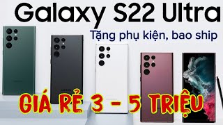 Samsung S22ultra Phone Cheap price from only 3 - 5 million