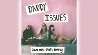 Video thumbnail of "Blue Haired Boy - Daddy Issues"