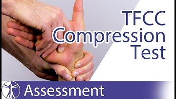 TFCC Compression Test | Triangular Fibrocartilage Complex Lesions