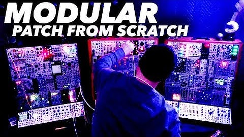 Patch from Scratch, Chapter 1 [modular synth performance]