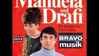 Die Goldene Zeit  -   Manuela & Drafi 1966