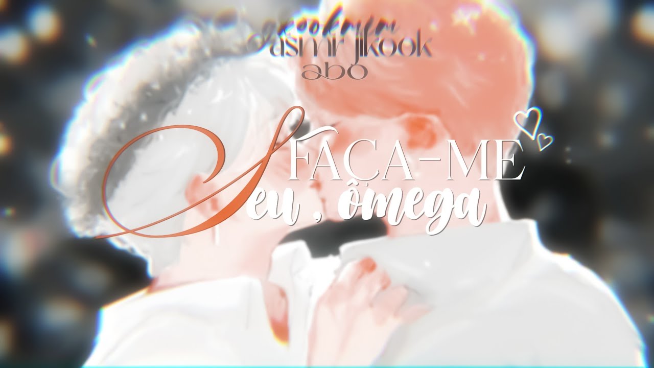 ASMR JIKOOK ABO • Faça-me seu, ômega ( ♡ )