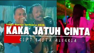 LAGU DANSA TERBARU 2026 || KAKA JATUH CINTA || CIPT.RASTA AKEGRIA