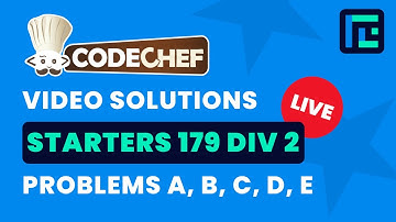 CodeChef Starters 179 | Video Solutions - A to E | by Soumojit Chatterjee | TLE Eliminators