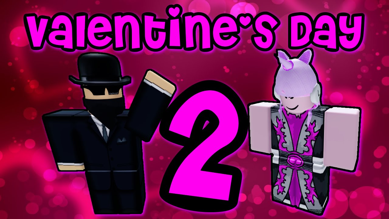 Valentine S Day Ii A Roblox Machinima Youtube - valentine roblox pictures images